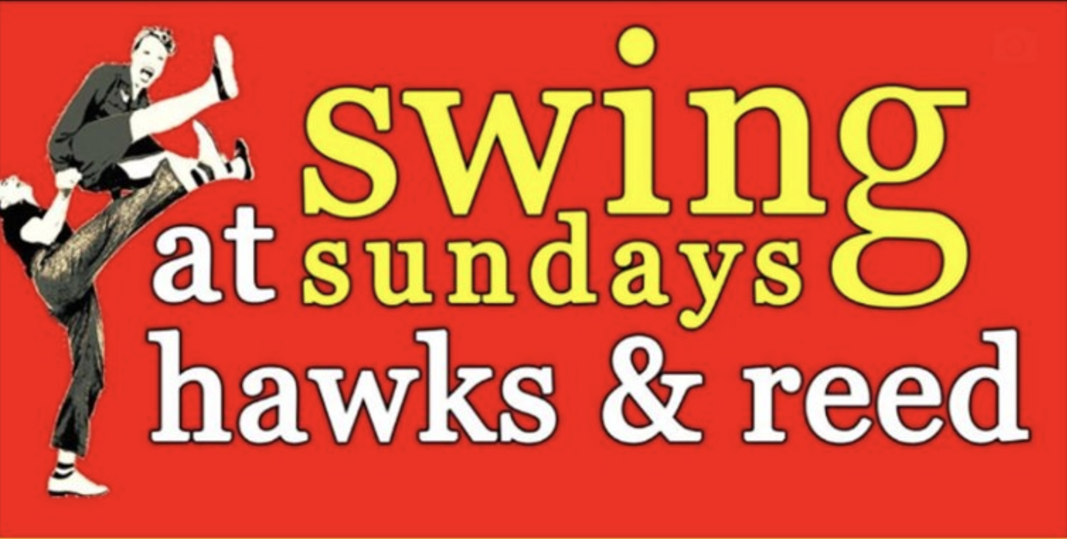 Swing Sunday at Hawks and Reed